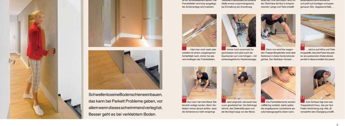 Baureportage zum Einbau einer Bodenschiene im Parkett mit Bildern und schriftlicher Beschreibung.