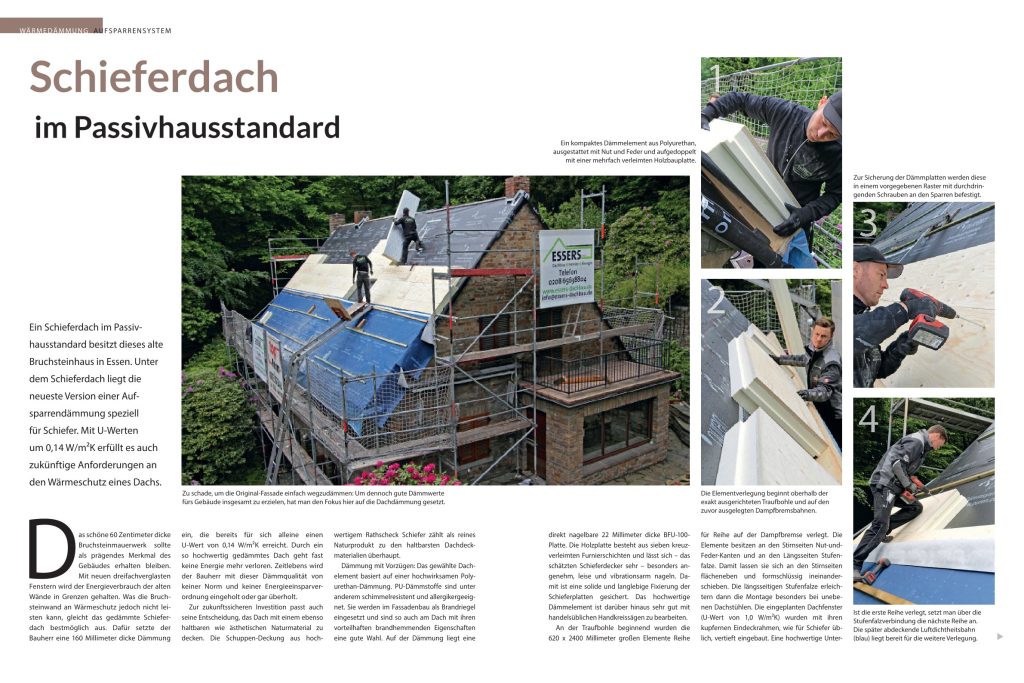 Schieferdach im Passivhausstandard 1 Baureportage für ein Schieferdach auf einem Passivhaus mit Bildern und schriftlicher Beschreibung